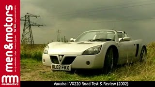 Vauxhall VX220 Road Test amp Review 2002 [upl. by Wiese365]