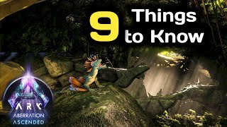 ARK Aberration Ascended  9 Things to Know Before Playing It [upl. by Verine]