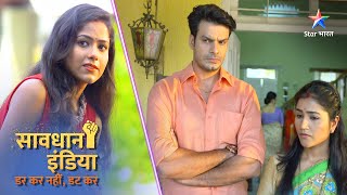 NEW SAVDHAAN INDIA  Paise kamaane ka galat rasta  DARKAR NAHIN DATKAR  NEW FULL EPISODE [upl. by Denise]