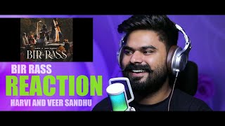 REACTION ON  BIR RASS  Veer Sandhu · Harvi · HARVI amp VEER SANDHU [upl. by Arreip]