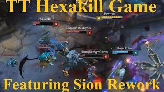 Twisted Treeline Hexakill Full Game Featuring Sion Rework Gameplay [upl. by Zephaniah]