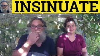 🔵 Insinuate Meaning  Insinuate Defined  Insinuate Examples  English Vocabulary  Insinuate [upl. by Acus]