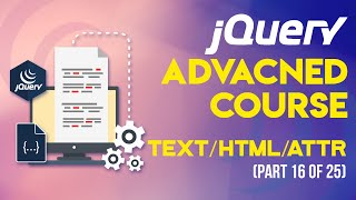 jQuery Advanced Tutorials in UrduHindi Part 16  TextHTMLATTR [upl. by Kirre]