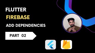 Add Firebase Dependencies The Flutter Developer  Bangla  Part 2 [upl. by Ahsok]