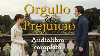 Orgullo y Prejuicio de Jane Austen Audiolibro completo voz humana real [upl. by Geraldine613]