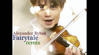 Alexander Rybak  Fairytale Holter Erixson Radio Remix [upl. by Lowney]