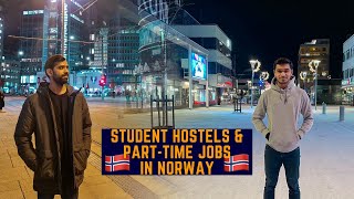 How To Find Student Hostels And Part Time Jobs In Norway  Student Life In Norway [upl. by Ysle]