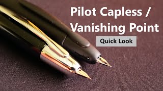 Quick Look Pilot Capless  Vanishing Point Fountain Pen 18k nib [upl. by Arrim]