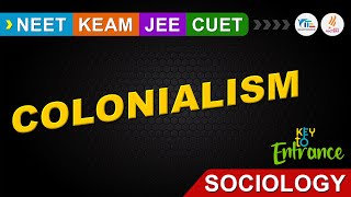 Sociology Colonialism Plus two Introduction [upl. by Alekal224]