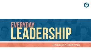 Everyday Leadership [upl. by Nmutua]