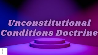 Basics 101 Unconstitutional Consideration Doctrine Preview [upl. by Ahoufe]