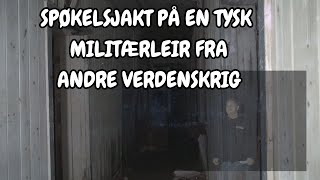 SPØKELSESJAKT PÅ HASLEMOEN LEIR [upl. by Sivrad986]