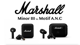 Marshall Minor 3 Vs Motif ANC  Bluetooth Headphones  Compare  Whats the difference [upl. by Arratahs]