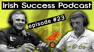 Irish Success Podcast 23  Ryan OLeary  The owner of Bobby Products [upl. by Odinevneib]