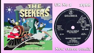 The Seekers  Morningtown Ride  2023 stereo remix [upl. by O'Grady]