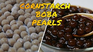 Easy Cornstarch Boba  Pearls  How to make Boba  Pearls From Cornstarch Fast and Easy [upl. by Whalen]