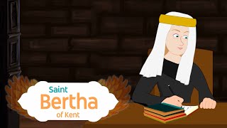 Story of Saint Bertha of Kent  Saints and Angels TV  EP 108  saintsandangelstv saints [upl. by Amoihc]