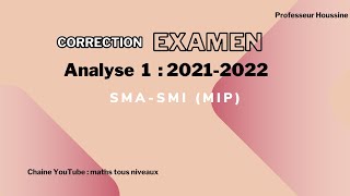 Correction de lexamen du module danalyse 1 SMASMI FSDM AU  20212022  Partie 3 [upl. by Deena]