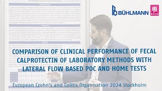 Comparison of the clinical performance of 4 fecal calprotectin BÜHLMANN assays [upl. by Eidoc25]