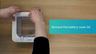 Microchip Cat Flap Replacing the batteries [upl. by Sension]