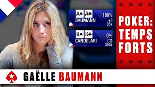 Le meilleur de Gaëlle Baumann ♠️ Poker Temps Forts ♠️ PokerStars en Français [upl. by Adnovoj]