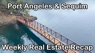 Port Angeles amp Sequim  Real Estate Market Recap  040124  040524 [upl. by Anitsirk]