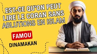 CORAN  EST CE QUON PEUT LIRE LE CORAN SANS ABLUTIONS [upl. by Intyrb415]