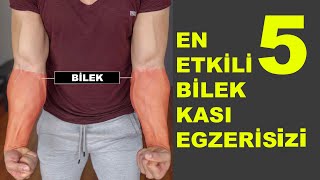 En Etkili Bilek Kası Hareketleri  Bilek Kaslarını Geliştir [upl. by Nref868]