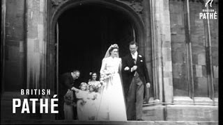 Wedding Of Daughter Of Sir Alan Lascelles The Kings Private Secretary AKA Society Wedding 1949 [upl. by Steffane61]