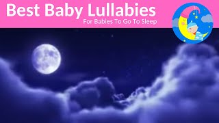 Baby Music Lullaby For Babies To Go To Sleep at Bedtime [upl. by Sebastien307]