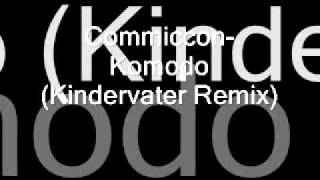 ComicconKomodo Kindervater Remixwmv [upl. by Nodgnal]