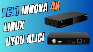 Next İnnova 4K Ultra HD Linux Hybrit Uydu Alıcısı  SINIFININ EN UCUZU [upl. by Sergeant]