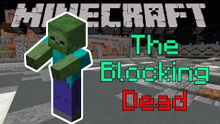 Hypixel The Blocking Dead [upl. by Erdnassak210]