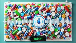 Pharmaceutics Podcast  Tablets  2 [upl. by Adnar836]