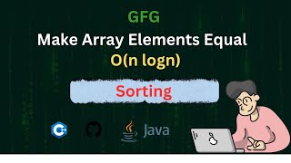 Make Array Elements Equal  GFG POTD  ARVIND DEVDA [upl. by Enenaej]