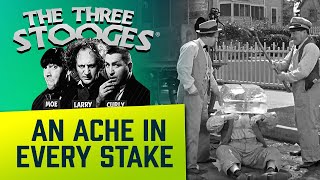 The THREE STOOGES  Ep 57  An Ache In Every Stake [upl. by Natsirhc]