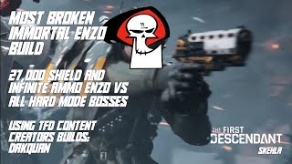 Most Broken Immortal Enzo vs All Hard Mode Bosses Creator Build Series Dakquan  TFD [upl. by Lorena]