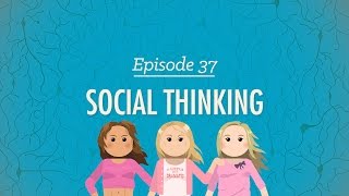 Social Thinking Crash Course Psychology 37 [upl. by Ylrad961]