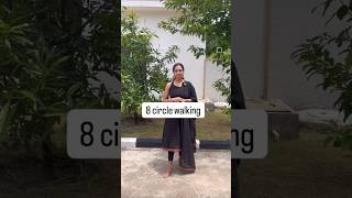 8 Circle Walking sahithiyoga yoga walking weightloss [upl. by Nilrev]