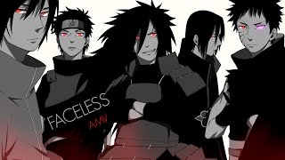 Naruto「AMV」Uchiha Clan  Faceless ᴴᴰ [upl. by Letitia]