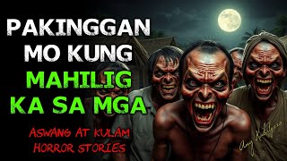 ASWANG AT KULAM HORROR STORIES [upl. by Bonnice]