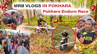 Pokhara Moto Enduro Cross 2024 MRB VLOG  Pokhara Moto Enduro Cross Final Race  Pokhara Nepal 🇳🇵 [upl. by Arjun]