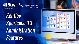 Kentico Xperience 13 Demo  Administration Interface  Ray Business Technologies [upl. by Inail]