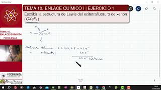 TEMA 10 ENLACE QUÍMICO I  EJERCICIO 1 ESCRIBIR ESTRUCTURA DE LEWIS DEL OXeF4 [upl. by Zetnwahs933]