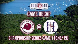 Cotuit  Harwich RECAP 8819  Championship Series Game 1 [upl. by Carrillo164]