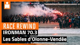 2024 IRONMAN 703 Les Sables d’OlonneVendée  Race Rewind [upl. by Halak988]