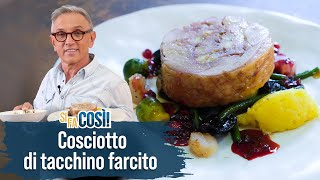 Cosciotto di tacchino farcito con confettura di ribes  Si fa così  Chef BRUNO BARBIERI [upl. by Glori695]