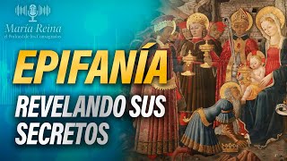 EPIFANÍA ¿Cómo fue la visita de los REYES MAGOS 🎙️ PODCAST de los Consagrados 49º [upl. by Phillis243]