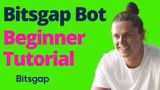 Bitsgap Trading Bot Tutorial For Beginners [upl. by Ransell]