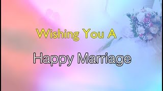 Happy Wedding Wishes  Wedding Congratulations Message [upl. by Cyrilla]